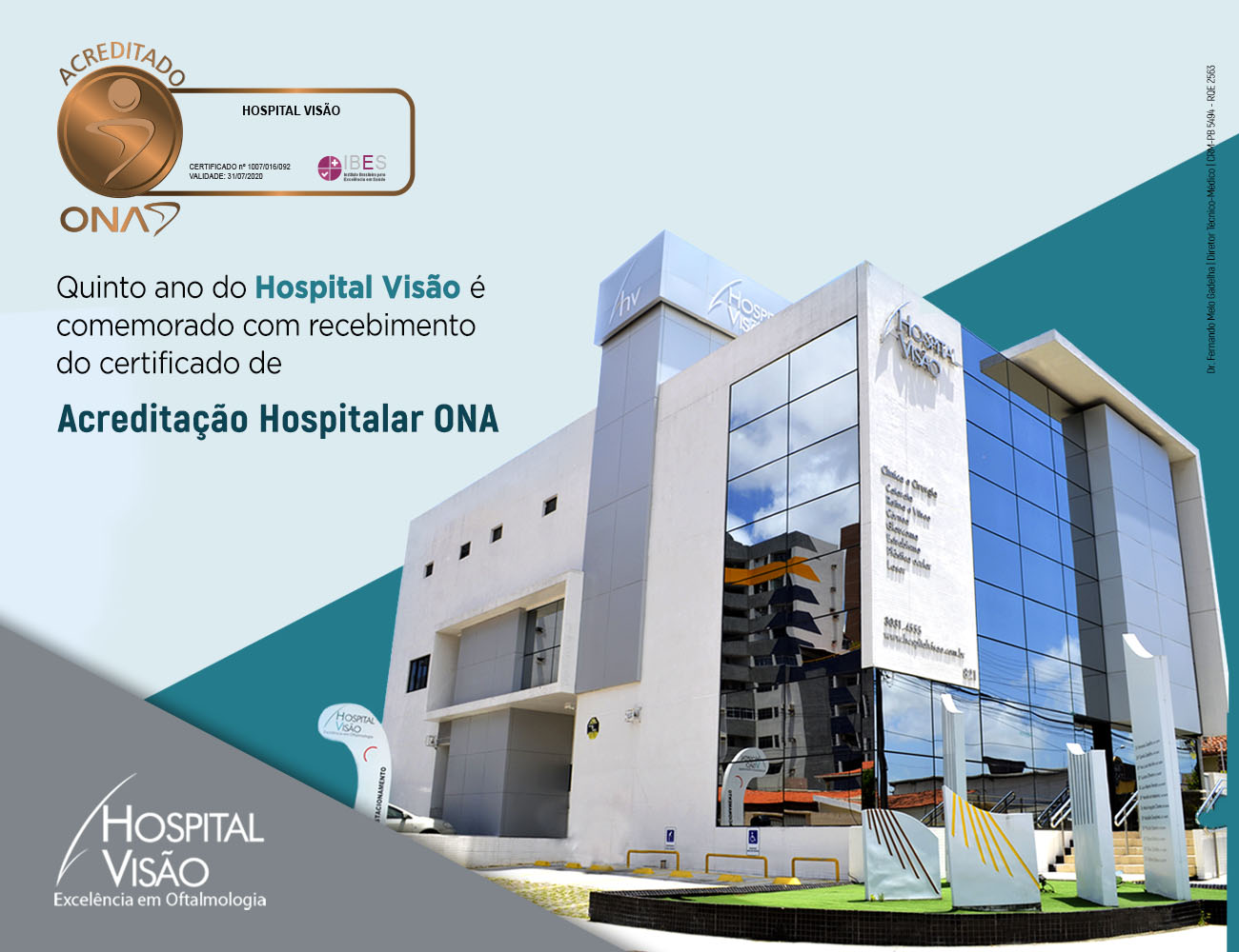 Quinto ano do Hospital Visão é comemorado com recebimento do certificado de Acreditação Hospitalar ONA